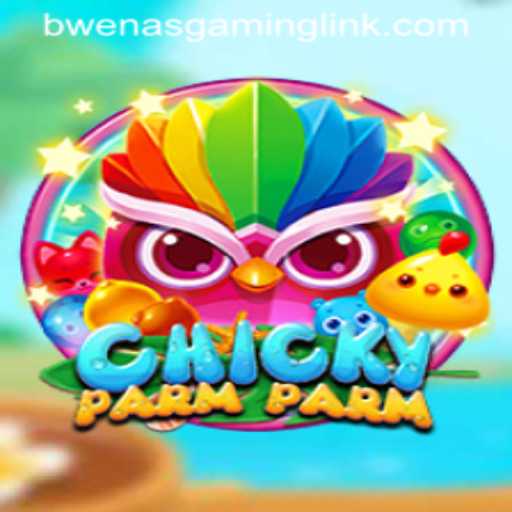 ChickyParmParm: The Latest Sensation in Gaming