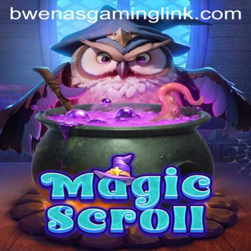 MagicScroll: Unveiling the Mystical World with BwenasGaming