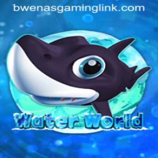 Exploring WaterWorld: The Innovative Gaming Frontier with BwenasGaming
